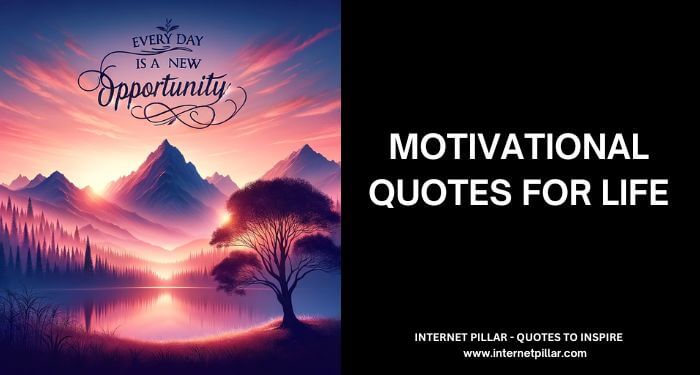 Motivational Quotes for Life