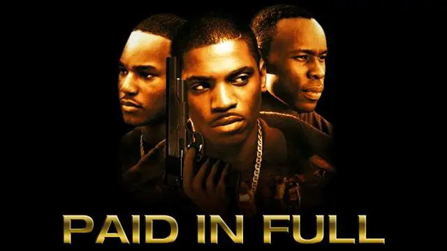 Paid in Full movie quotes