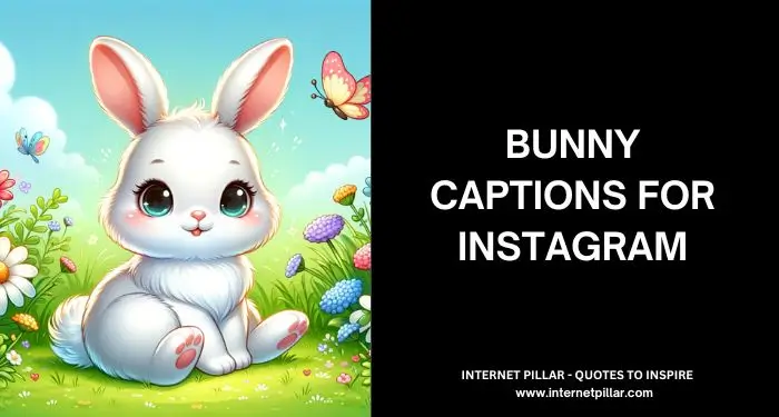 Bunny Captions for Instagram