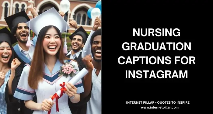 Nursing Graduation Captions for Instagram