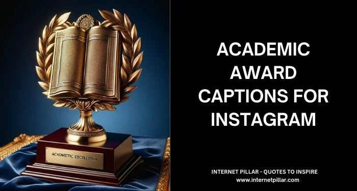 Academic Award Captions for Instagram and Social Media