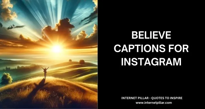 Believe Captions for Instagram and Social Media