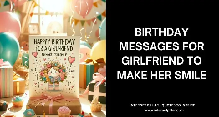 67 Birthday Messages for Girlfriend To Make Her Smile