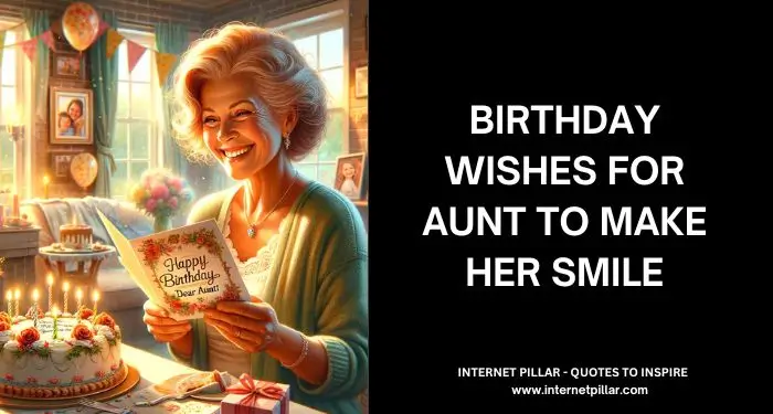Birthday Wishes for Aunt to Make Her Smile