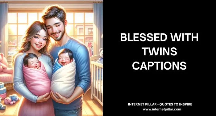 Blessed With Twins Captions for Instagram and Social Media