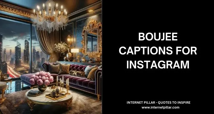Boujee Captions for Instagram and Social Media