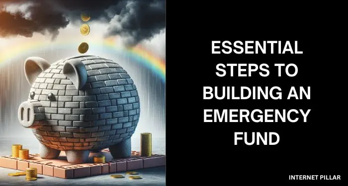 Essential Steps to Building an Emergency Fund