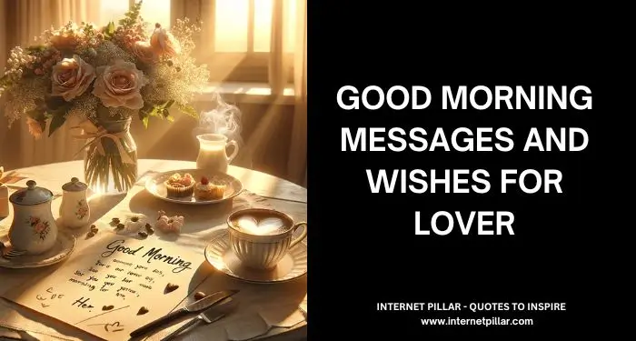 Good Morning Messages and Wishes For Lover