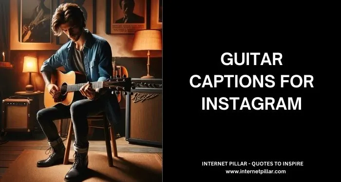 Guitar Captions for Instagram and Social Media