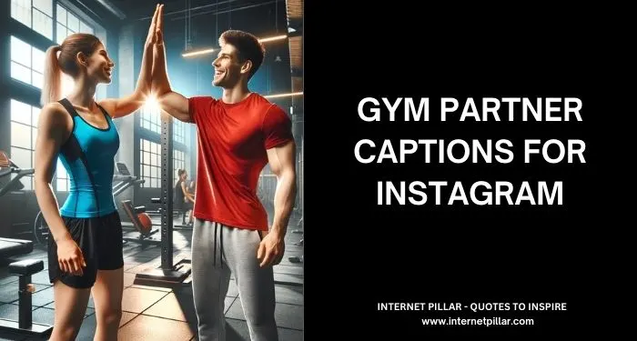 Gym Partner Captions for Instagram and Social Media