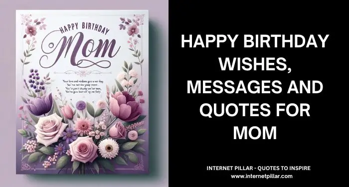 Happy Birthday Wishes, Messages and Quotes for Mom