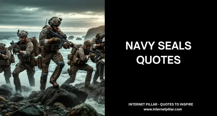 Navy Seals Quotes