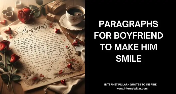 Paragraphs For Boyfriend To Make Him Smile
