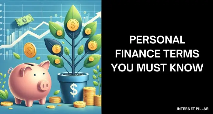 Personal Finance Terms You Must Know