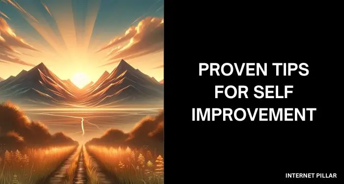 Proven Tips for Self Improvement