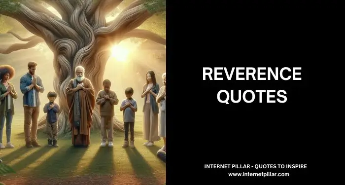 Reverence Quotes