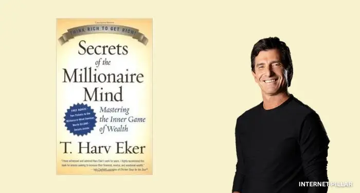 Secrets of The Millionaire Mind by T. Harv Eker