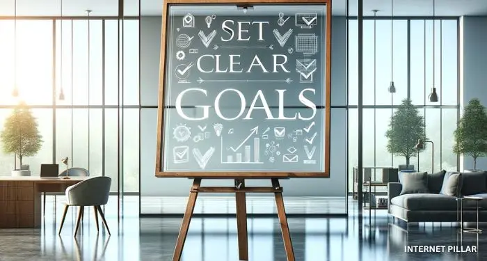 Set Clear Goals