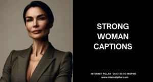 Strong Woman Captions for Instagram and Social Media