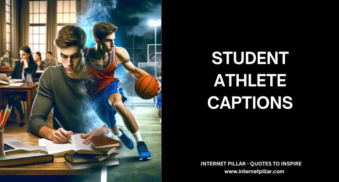 Student Athlete Captions for Instagram and Social Media