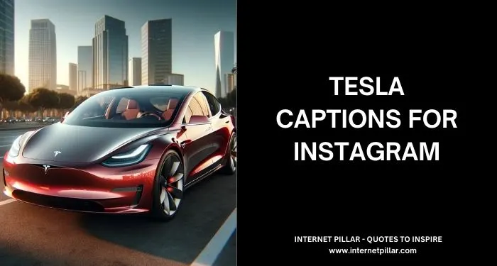 Tesla Captions for Instagram and Social Media