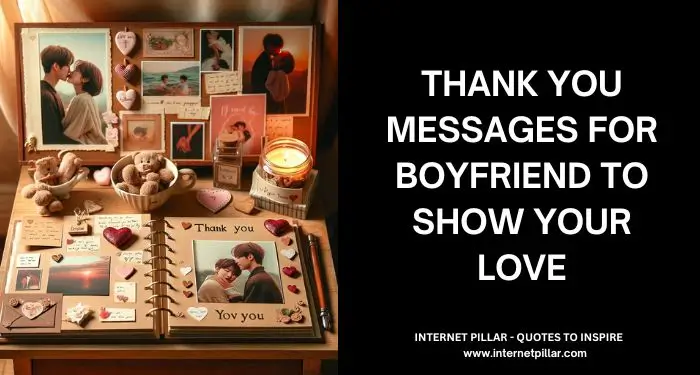 Thank You Messages for Boyfriend to Show Your Love