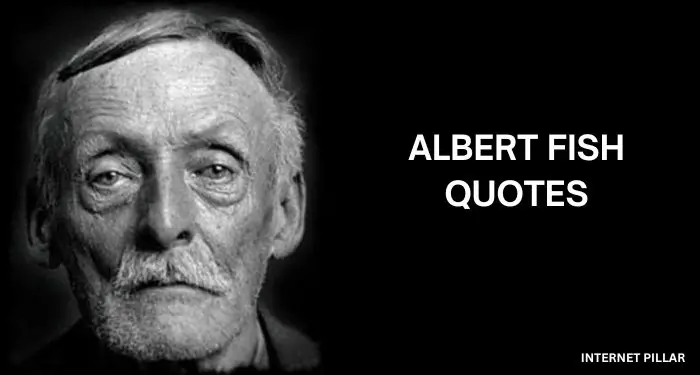 Albert Fish Quotes