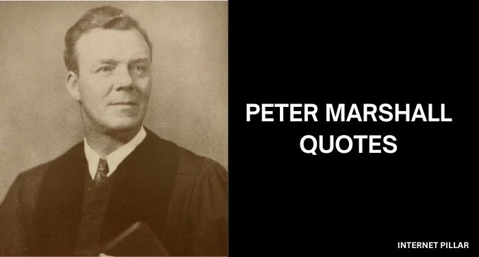 Best-Peter-Marshall-Quotes