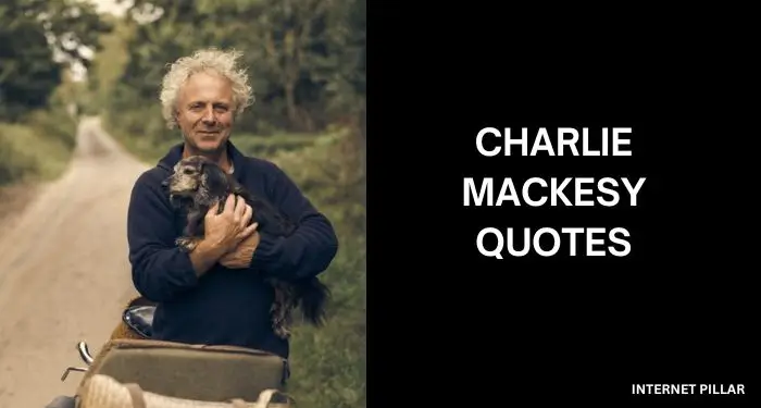 Charlie Mackesy Quotes