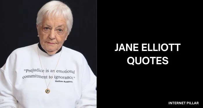 Jane-Elliott-Quotes