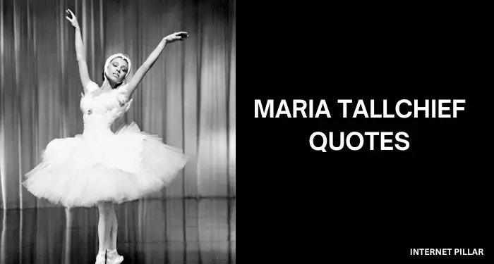 Maria Tallchief Quotes