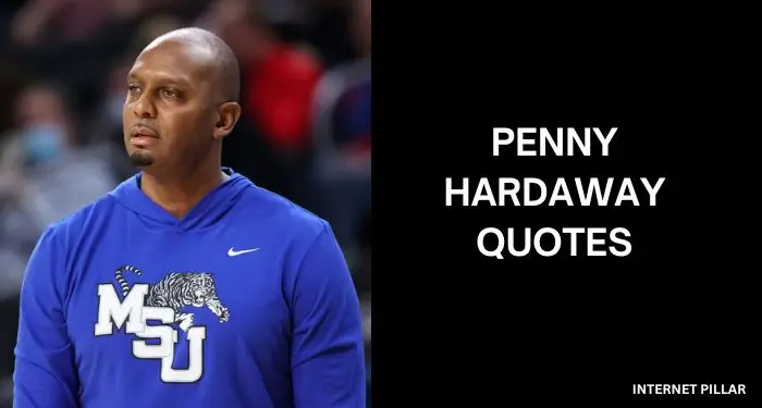 Penny Hardaway Quotes