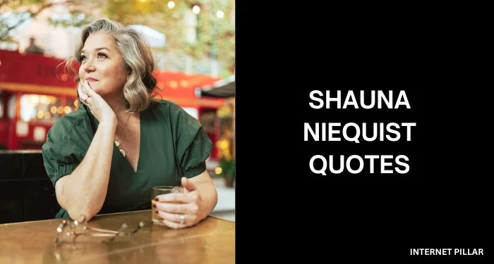 Shauna-Niequist-Quotes