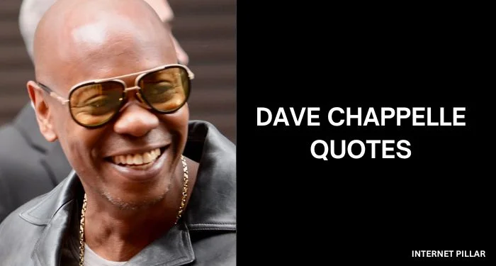 Dave-Chappelle-Quotes