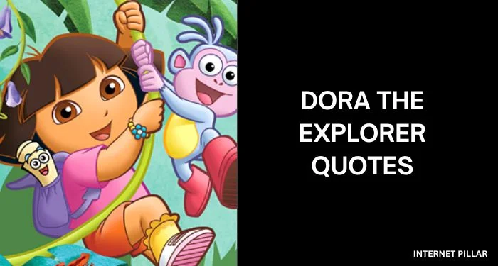 Dora-the-Explorer-Quotes