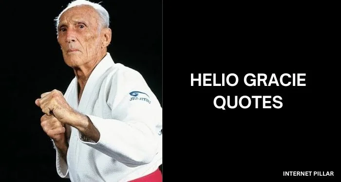 Helio-Gracie-Quotes