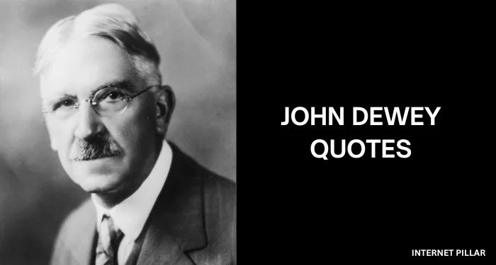 John-Dewey-Quotes