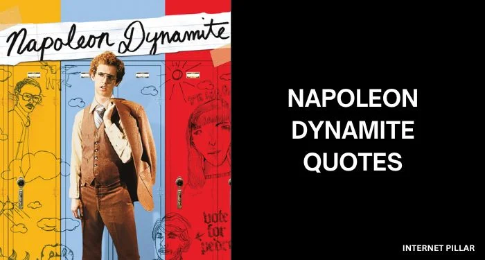 Napoleon-Dynamite-Quotes
