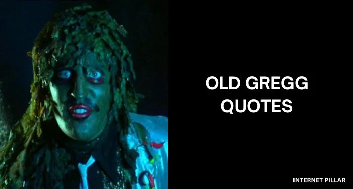 Old-Gregg-Quotes