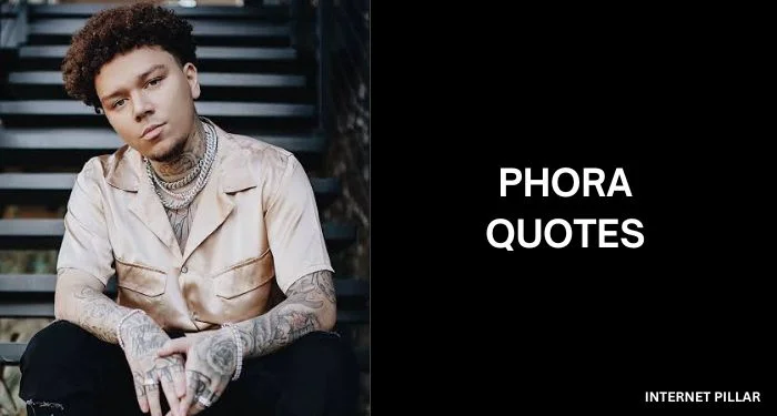 Phora-Quotes