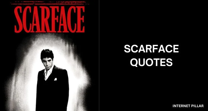 Scarface-Quotes