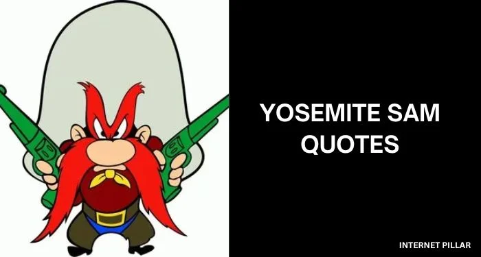 Yosemite-Sam-Quotes