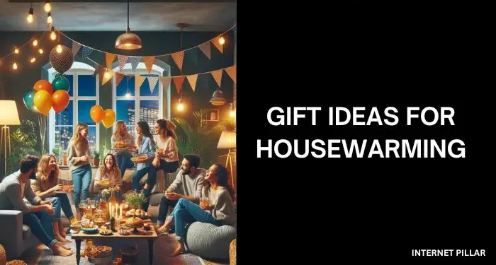 Gift-Ideas-For-Housewarming