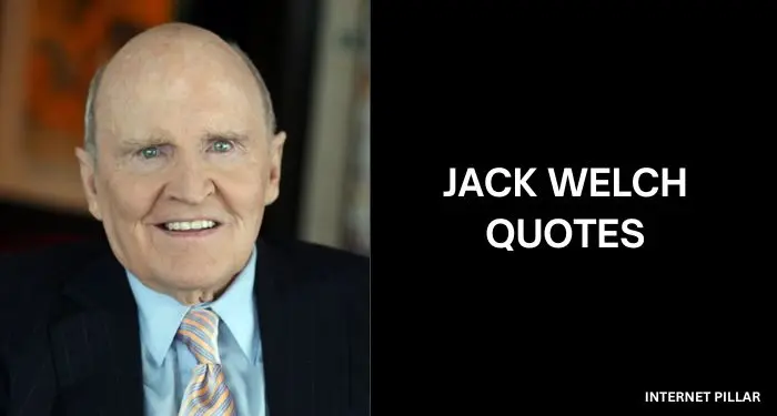 Jack-Welch-Quotes