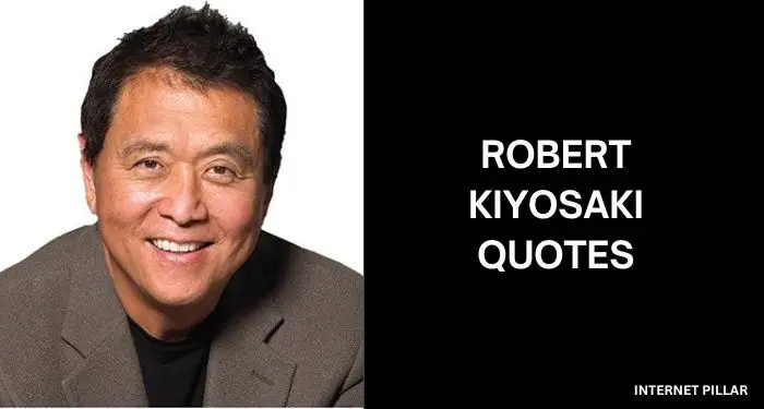 Robert-Kiyosaki-Quotes