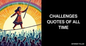 Challenges-Quotes-of-All-Time