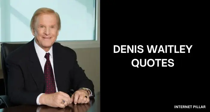 Denis-Waitley-Quotes