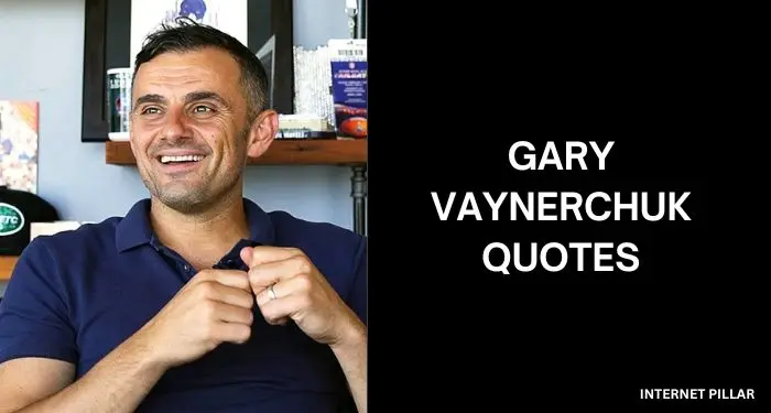 Gary-Vaynerchuk-Quotes