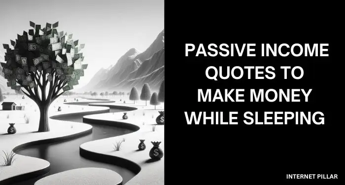 Passive Income Quotes to Make Money While Sleeping