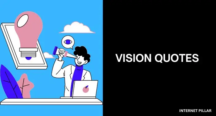 Vision-Quotes